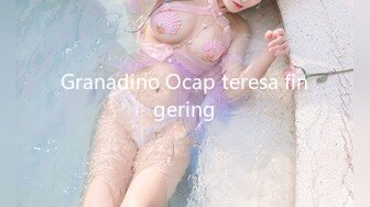 Granadino Ocap teresa fingering